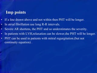 ECHOCARDIOGRAPHIC EVALUATION OF MITRAL VALVE DISEASE | PPTX