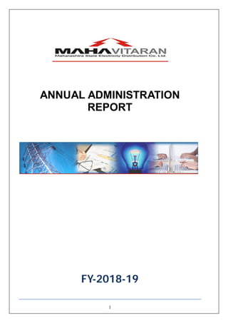 1
ANNUAL ADMINISTRATION
REPORT
FY-2018-19
 