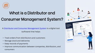 Distributor & Consumer Management System | PDF