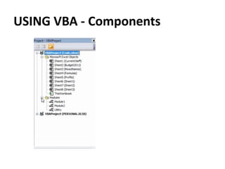 USING VBA - Components
 