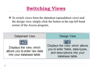 Manipulating Data
• Adding a new row
Simply drop down to a new line and enter the
information
• Updating a record
Simply s...
