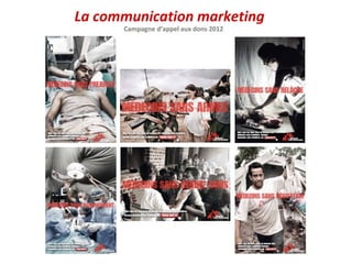 La communication marketing
 