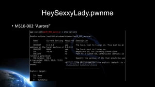 HeySexxyLady.pwnme
• Aurora In The Browser

 