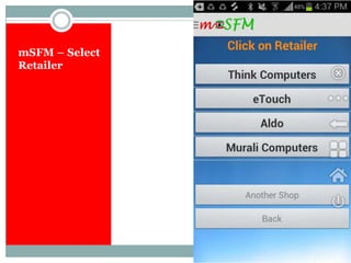 mSFM – Select
Retailer
 