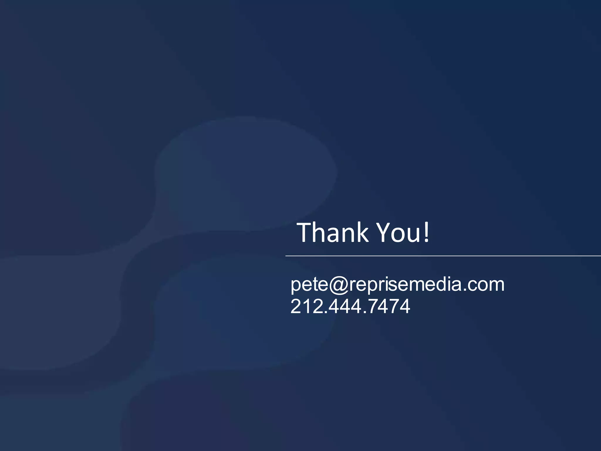 Thank You! [email_address] 212.444.7474 