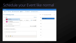 Schedule your Event like normal
 