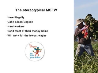 Migrant and Seasonal Farmworkers | PPT