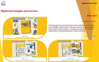 Digital technologies and services 
Web-sites 
Completed tasks Creating structure of interactive promo-website of cigarette...