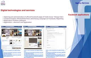 Digital technologies and services 
Facebook applications 
 Opening and administration of official Facebook page of Trade ...