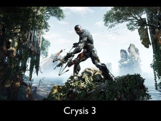 Crysis 3
 