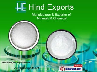 Manufacturer & Exporter of  Minerals & Chemical 