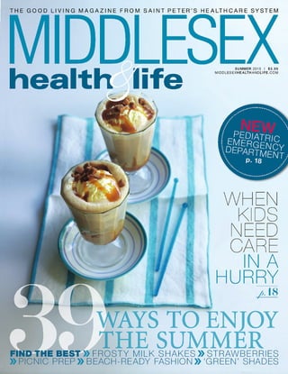 Middlesex Health & Life Magazine  - Summer 2013