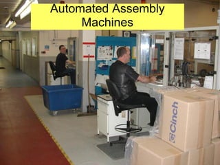 Automated Assembly
     Machines
 