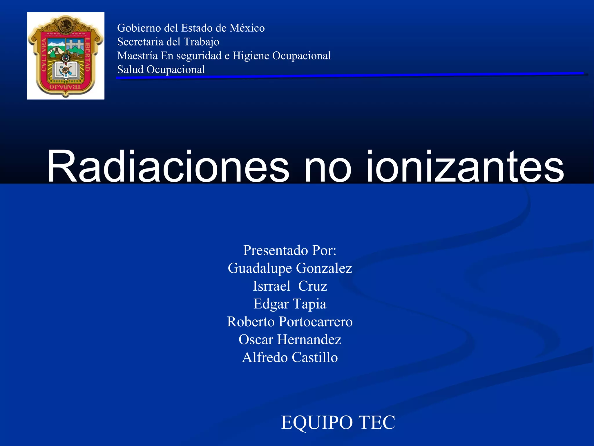 Msho salud ocupacional radiaciones no ionizantes equipo tec generacion