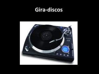 Gira-discos 

 