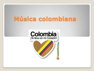 Música colombiana 