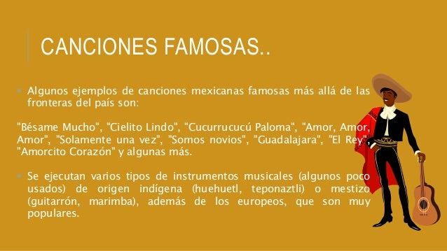 Canciones Mexicanas Famosas En El Mundo