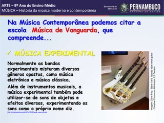 MÚSICA – História da música moderna e contemporânea.pptx