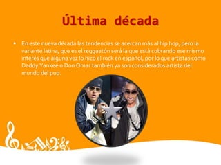 Pop latinomúsica con identidadEl pop latino es la denominación que recibe la música latina del genero de música pop. Esto incluye primariamente a aquellos artistas de países como Italia, España, Argentina y México, entre otros, porque de dichas naciones provienen las verdaderas raíces latinas difuminadas en el mundo.