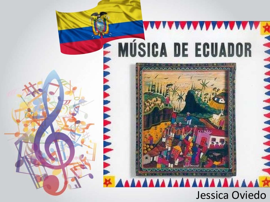 MÚSICA TRADICIONAL DE ECUADOR.