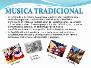 Musica tradicional y popular Dominicana 2 320