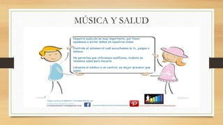 MÚSICA Y SALUD
 