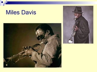 Miles Davis 