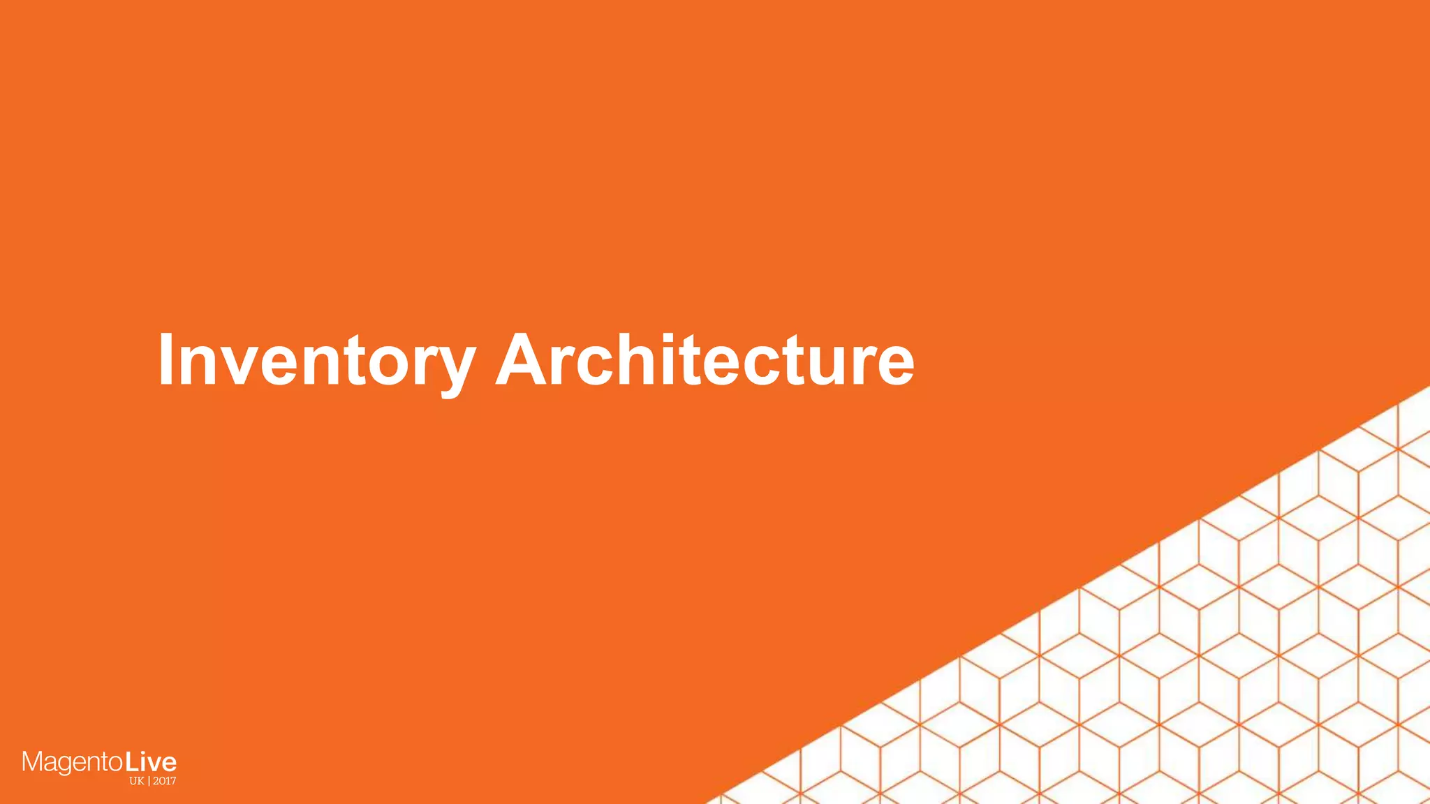 Inventory Architecture 