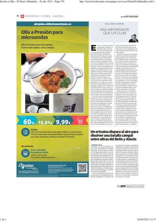Kiosko y Más - El Diario Montañés - 26 abr. 2015 - Page #76 http://lector.kioskoymas.com/epaper/services/OnlinePrintHandler.ashx?...
1 de 1 26/04/2015 12:17
 