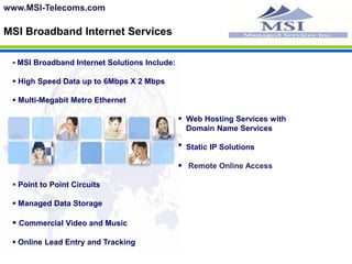  All Plans Include: Voice Mail, Call Forwarding, 3 Way Calling, Caller ID and much more 