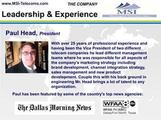 MSI’s Customer Service is second to none.  Customer service   representatives are available in several languages including: English,   Spanish, and Chinese.