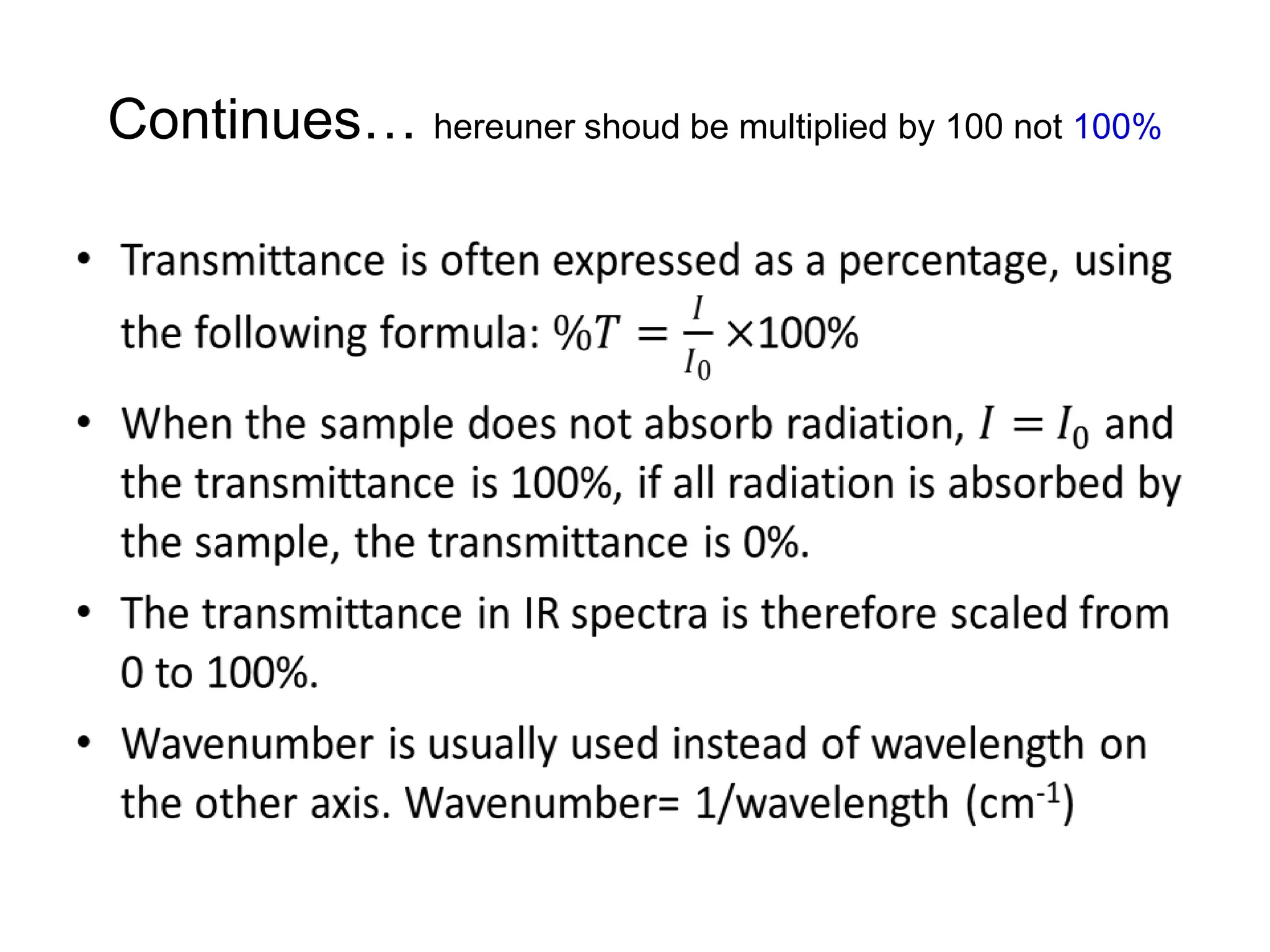 Continues… hereuner shoud be multiplied by 100 not 100%
 