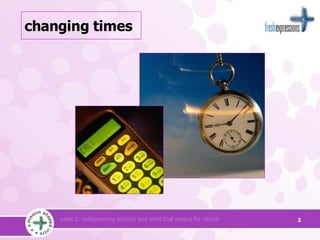 changing times 