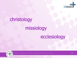 christology missiology ecclesiology 