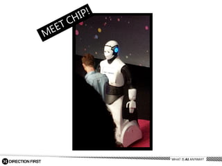 WHAT  IS  AI  ANYWAY?
 