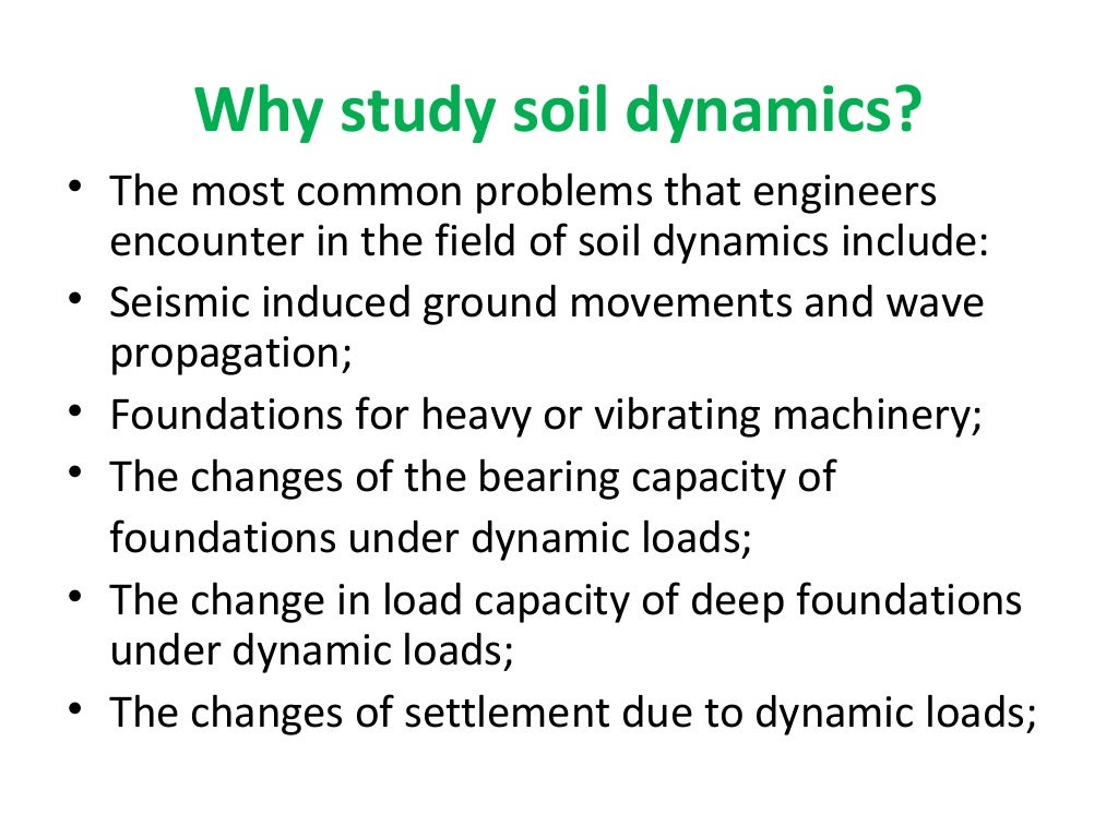 Soil dynamics