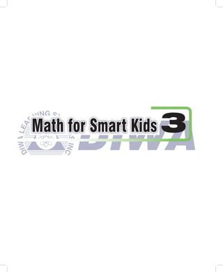 Math for Smart Kids 3
 