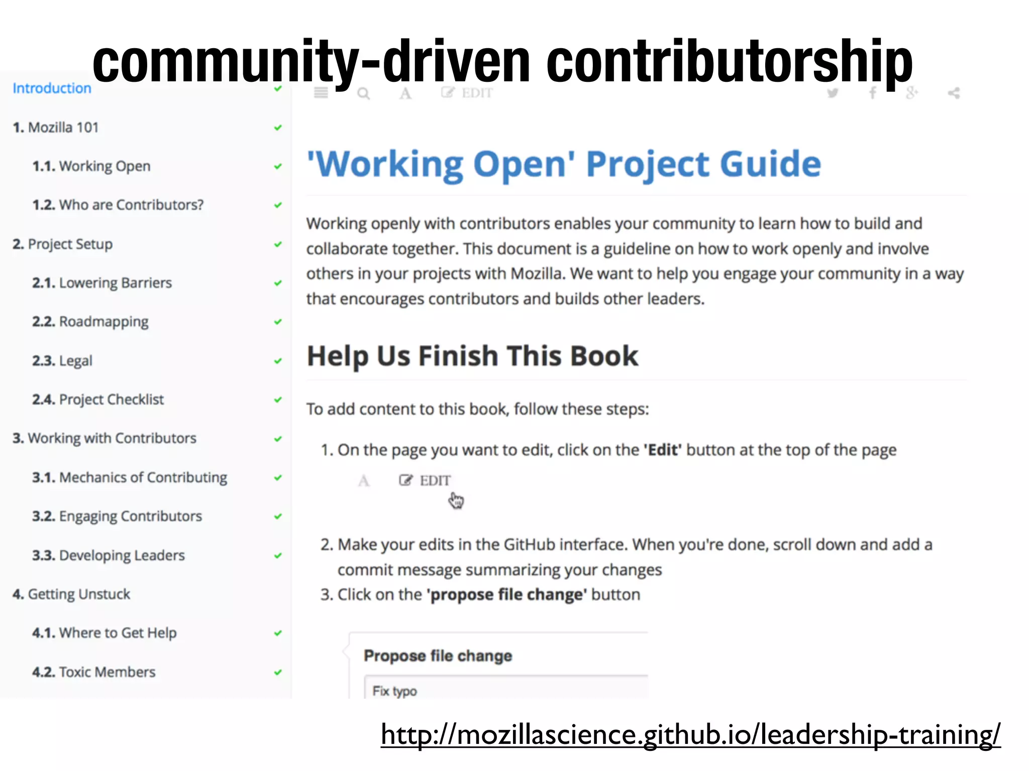 community-driven contributorship
http://mozillascience.github.io/leadership-training/
 