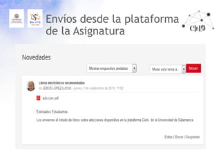 Envíos desde la plataforma
de la Asignatura
 