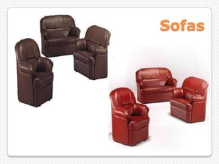 Sofas
 