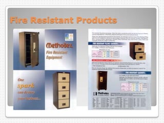 Fire Resistant Products
 