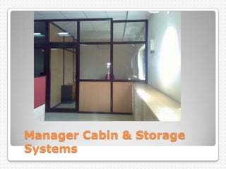 Manager Cabin & Storage
Systems
 
