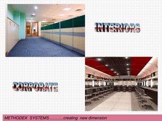 METHODEX SYSTEMS………..creating new dimension
 