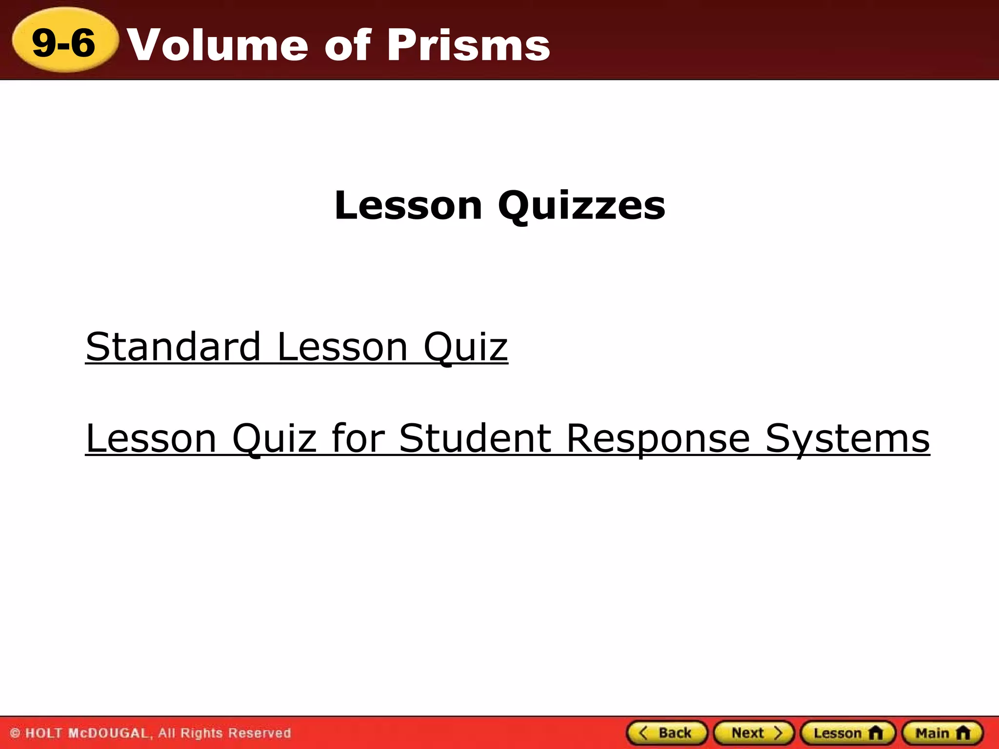 Standard Lesson Quiz Lesson Quizzes Lesson Quiz for Student Response Systems 