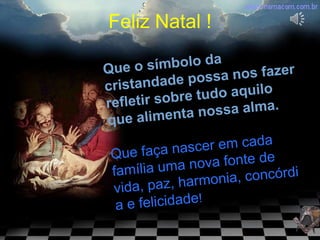 Feliz Natal !
 