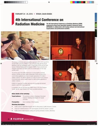 6
FEBRUARY 24 - 25, 2016 • RIYADH, SAUDI ARABIA
4th International Conference on
Radiation Medicine
The previous conference...