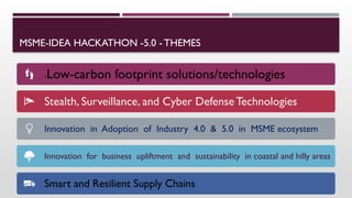 msme.pptx, msme hackathon requirements, ideas | PPTX