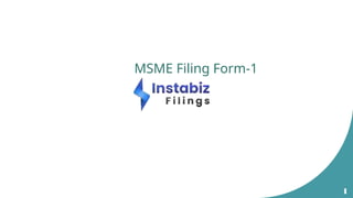 Easy Guide to MSME Filing Form Submission | PPTX