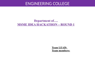 MSME idea hackathon presentation te.pptx