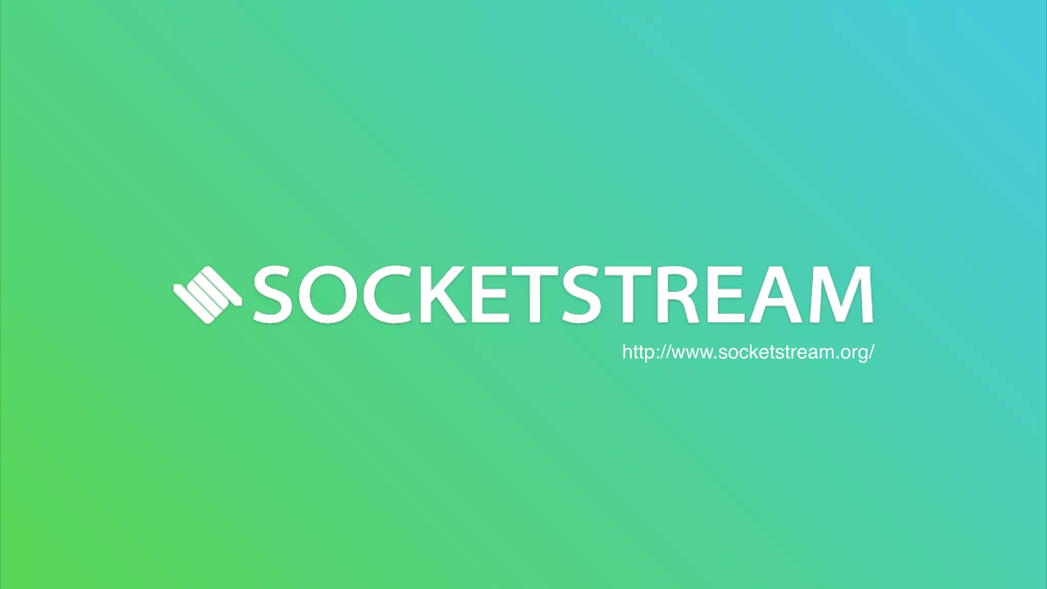 http://www.socketstream.org/
 